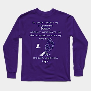 Impending Doom Long Sleeve T-Shirt